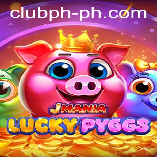 JManiaLuckyPyggs: The Exciting New Game Club PH is Buzzing About